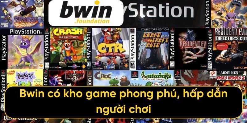 Bwin có kho game phong phú, hấp dẫn người chơi